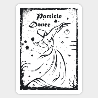 Particle Dance Sticker